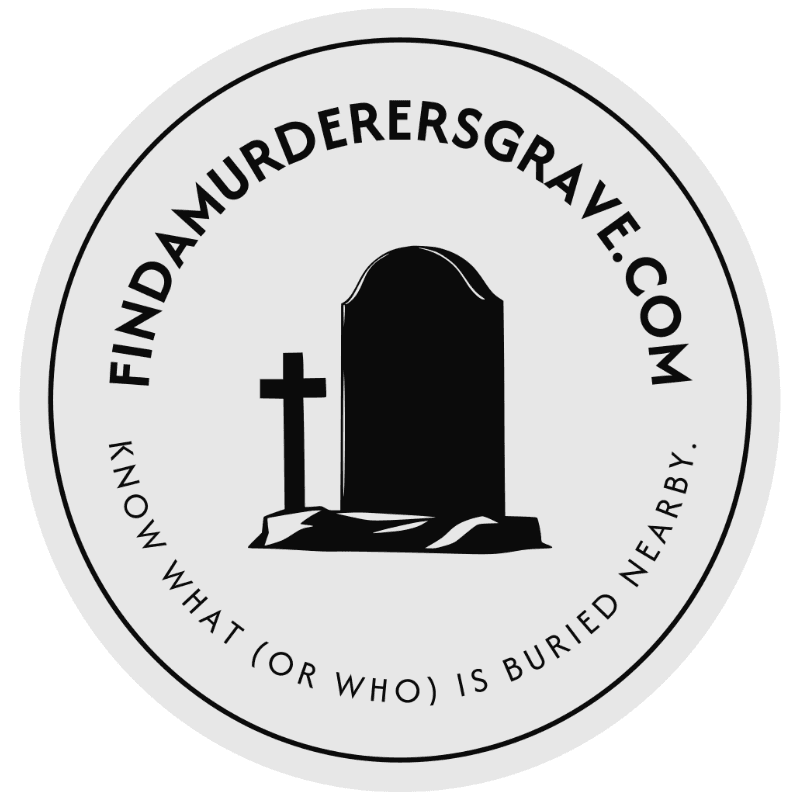 Find a Murderer's Grave